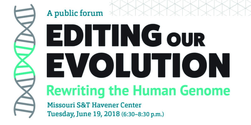 S&T invites the public to a community-wide discussion on gene editing