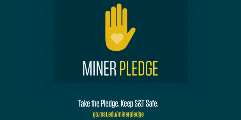 Missouri S&T challenges university community to take the Miner Pledge